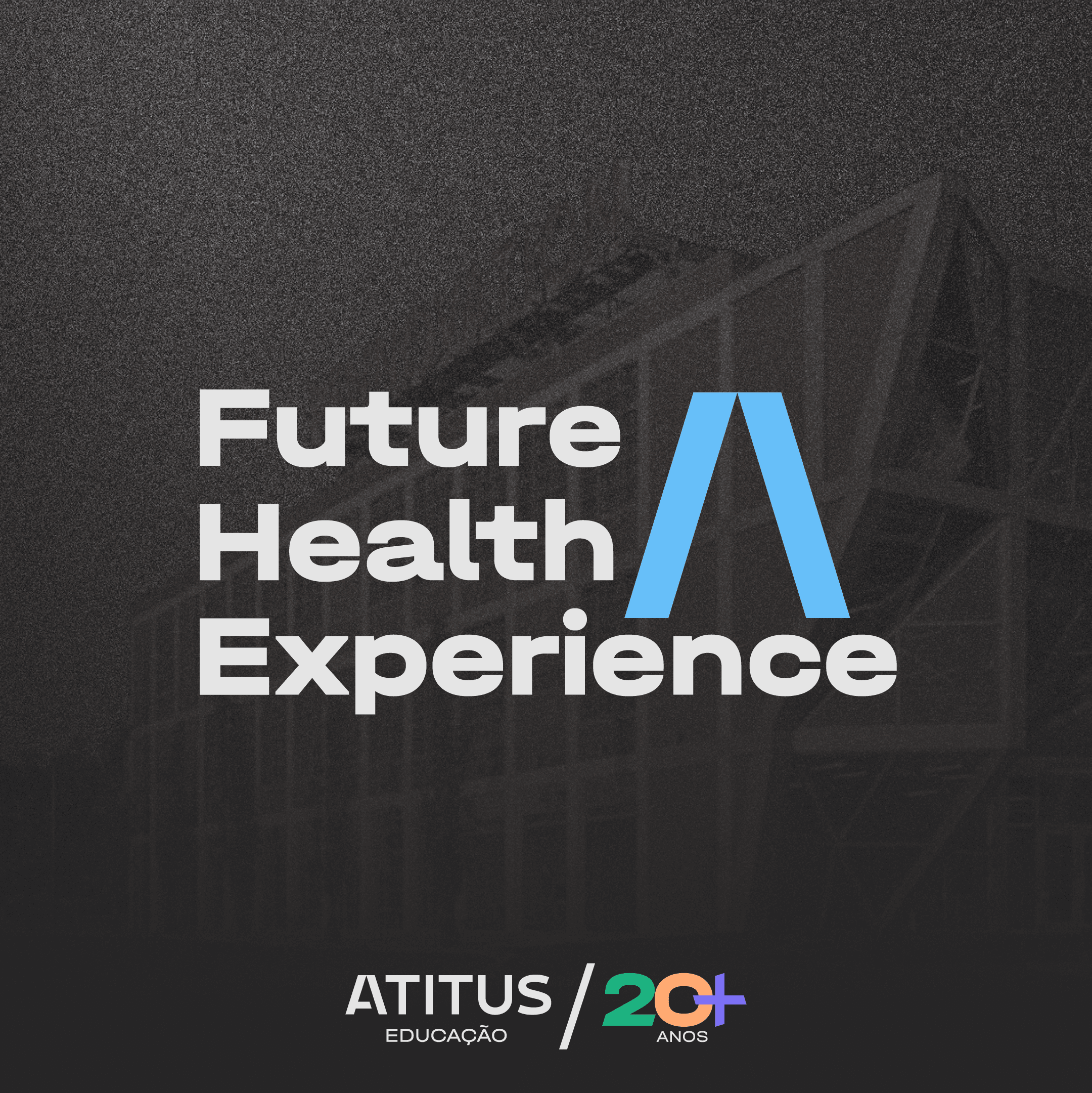 Card - Future Health Experience (FHX) - Atitus.png